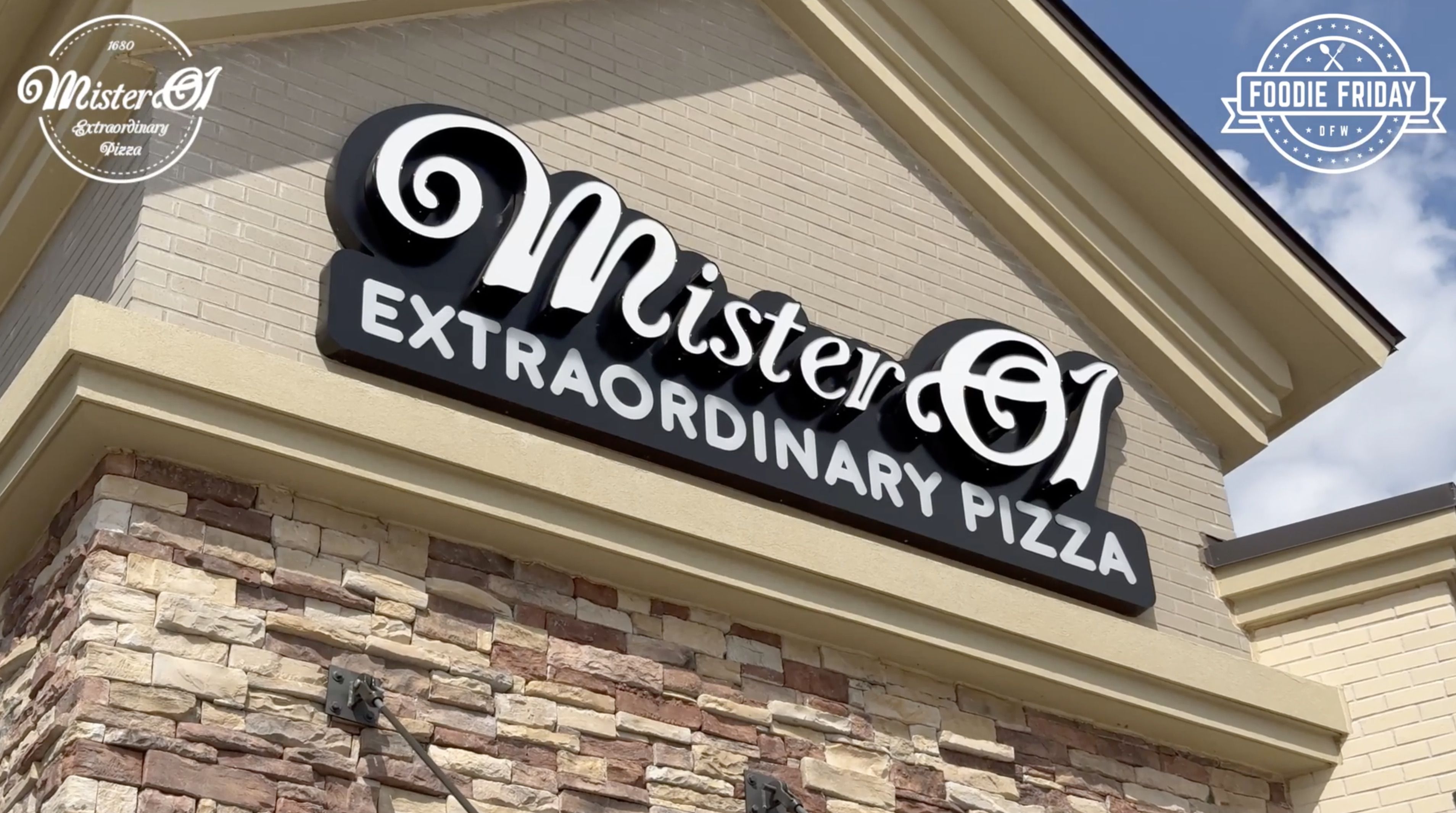 Foodie Friday DFW Mister 01 Extraordinary Pizza